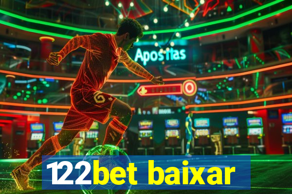 122bet baixar